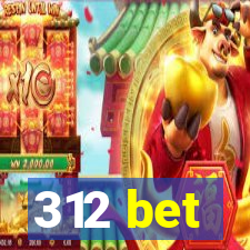 312 bet